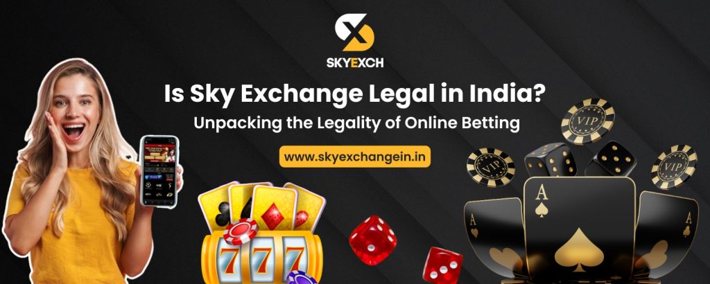 Is Sky Exchange Legal in India